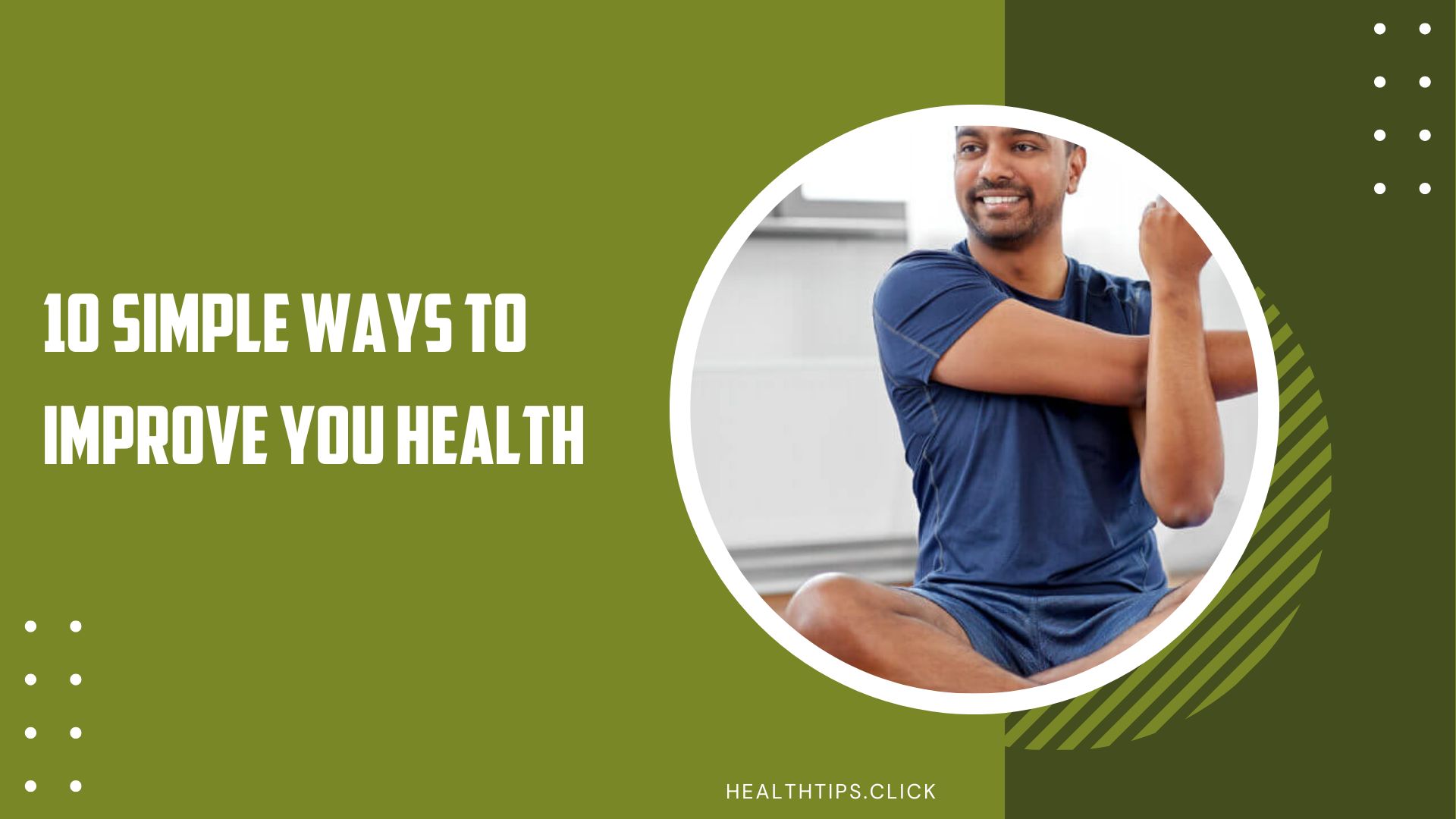 10 Simple Ways to Improve You Health